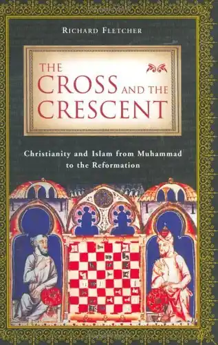 The Cross and the Crescent: Christianity and Islam from Muhammad to the Reformation. - BILLINGS, MALCOLM Dagaanbieding