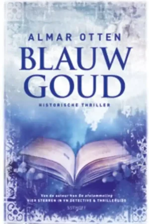 Blauw goud - Almar Otten Laatste Versie