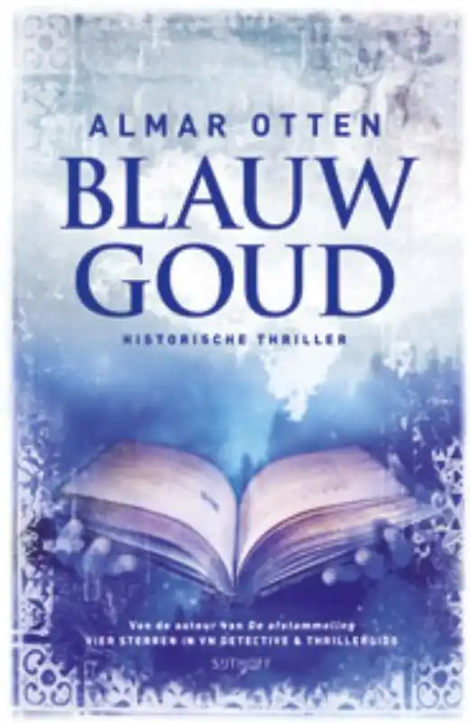 Blauw goud - Almar Otten Laatste Versie