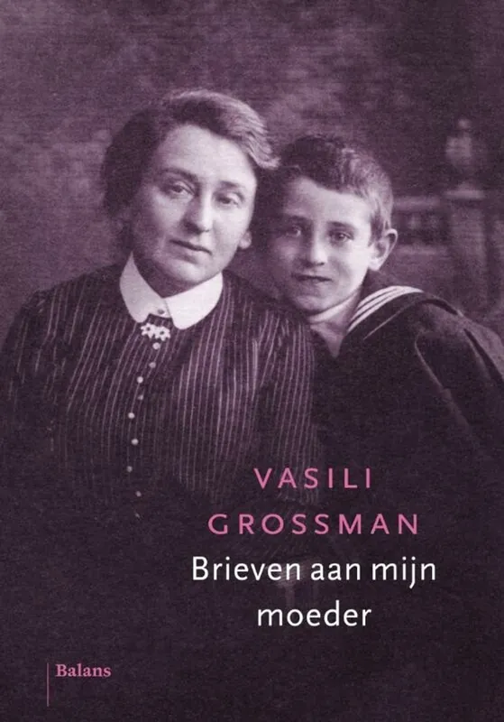 Brieven aan mijn moeder - Vasili Grossman Merkproduct