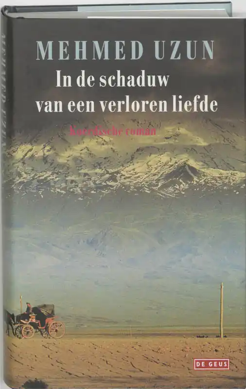 Snelle Levering In de schaduw van een verloren liefde - M. Uzun