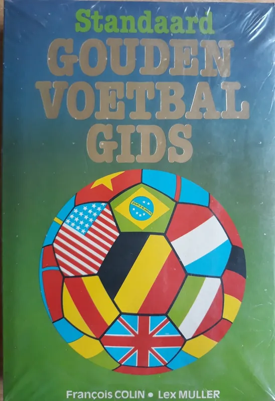 Standaard gouden voetbalgids. - François Colin, Lex Muller. Shop Nu