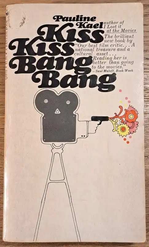 Voordeelprijs Kiss Kiss Bang Bang - Pauline Kael