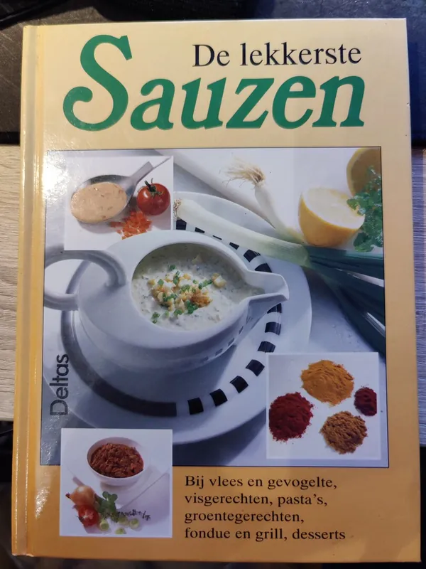 De lekkerste sauzen - C. Adam Direct Beschikbaar