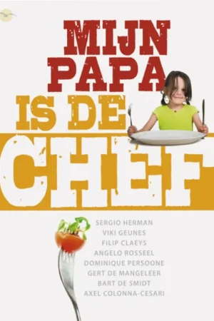 Beperkt Aanbod Mijn papa is de chef - Tine Bral