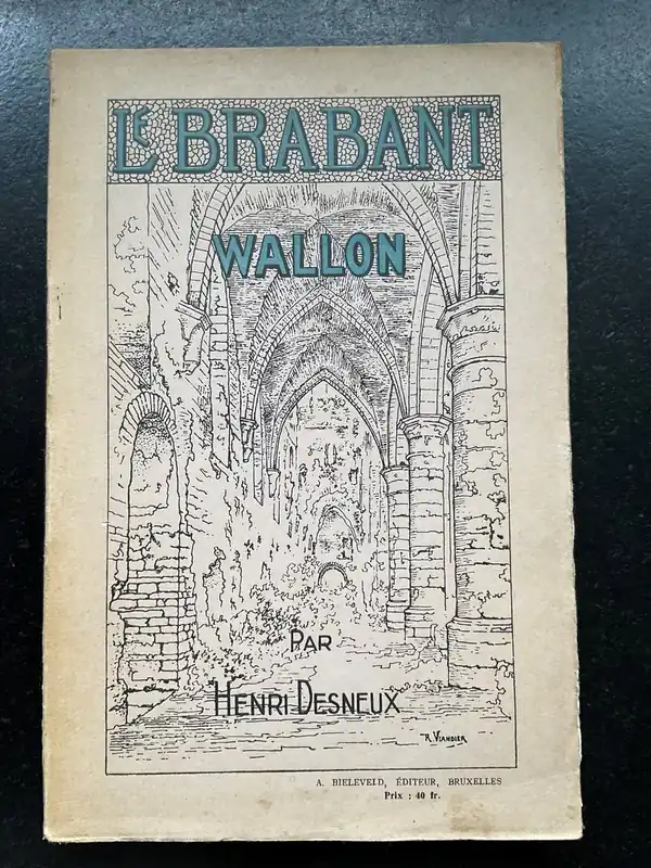 Le Brabant Wallon - Henri Desneux Finale Uitverkoop