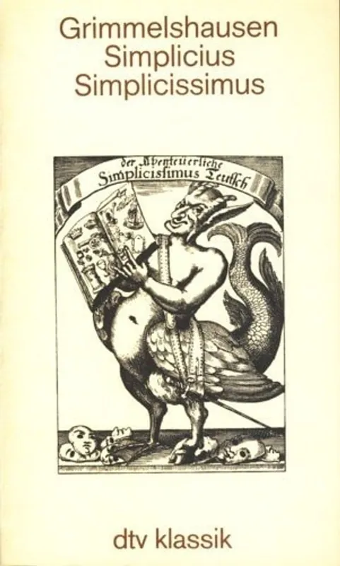 Der Abenteuerliche Simplicissimus Teutsch - Hans Jakob Christoffel von Grimmelshausen Betrouwbaar