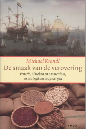 Actieprijs De smaak van de verovering - M. Krondl