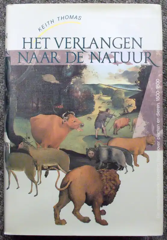 Op = Op Het verlangen naar de natuur - Keith Thomas