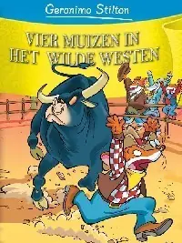 Betaalbaar Vier knagers in het wilde westen - Geronimo Stilton