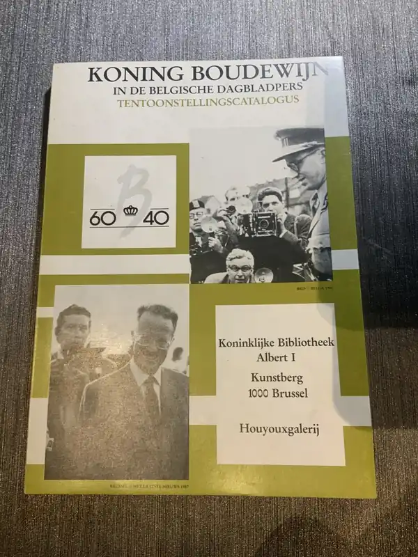 Beperkt Aanbod Koning Boudewijn in de Belgische dagbladpers : 450 foto's uit het officiële leven van een vorst : tentoonstellingscatalogus - Robert Bruyninckx
