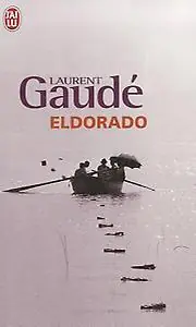 Eldorado - Laurent Gaude Beste Prijs