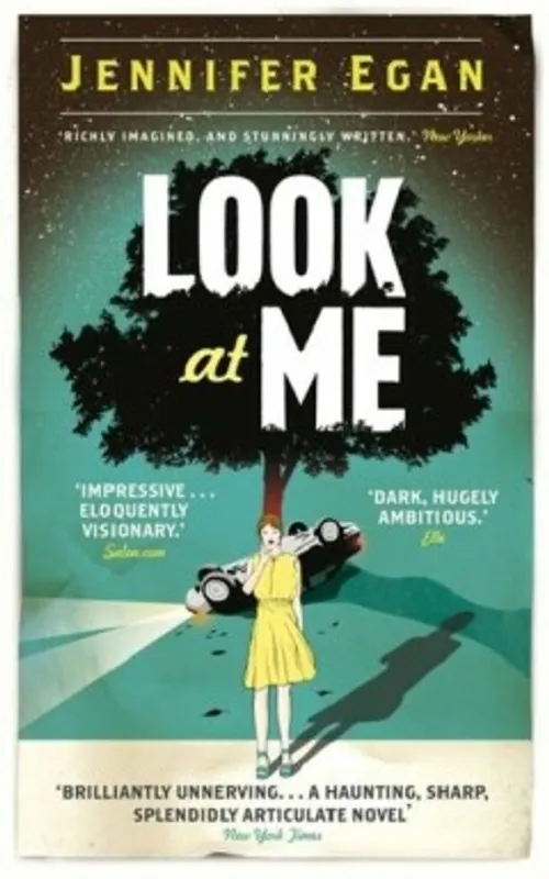 Look at me - Jennifer Egan Uitverkoop