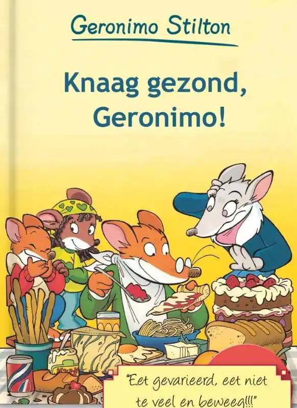 Knaag gezond, Geronimo! - Geronimo Stilton Gereduceerde Prijs