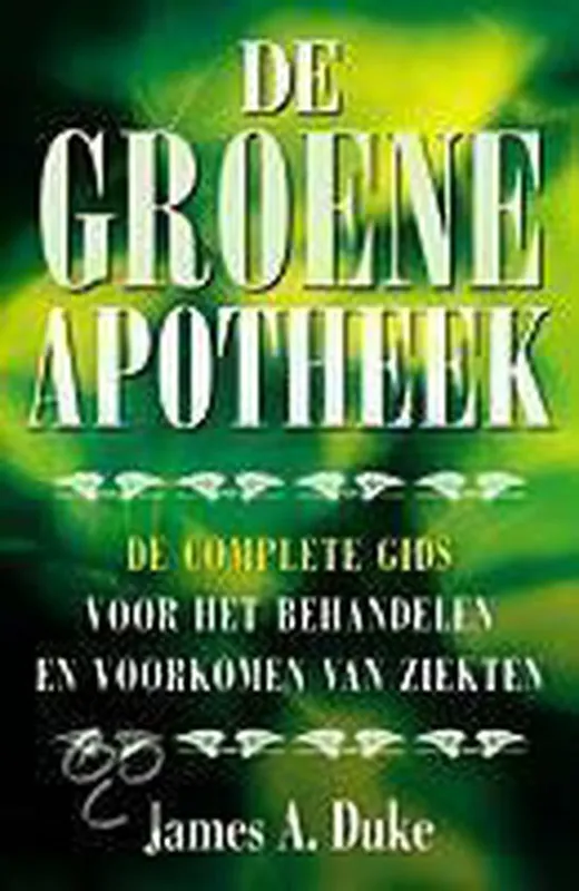 De groene apotheek - James A. Duke Koop Vandaag