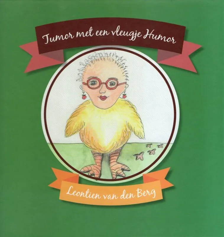 Tumor met een vleugje humor - Leontien van den Berg Bestseller