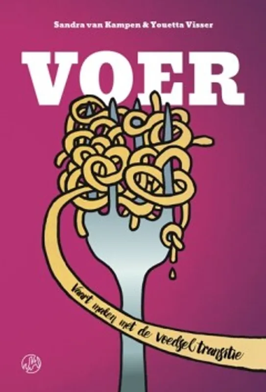 Voer - Sandra Van Kampen; Youetta Visser Exclusieve Aanbieding