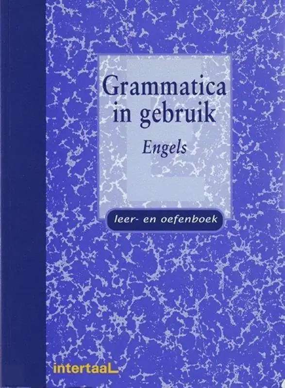 Snelle Levering Grammatica in gebruik Engels - C. House; J. Stevens