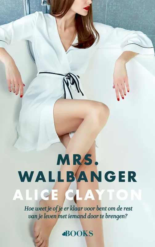 Fabrieksprijs Mrs. Wallbanger - Alice Clayton