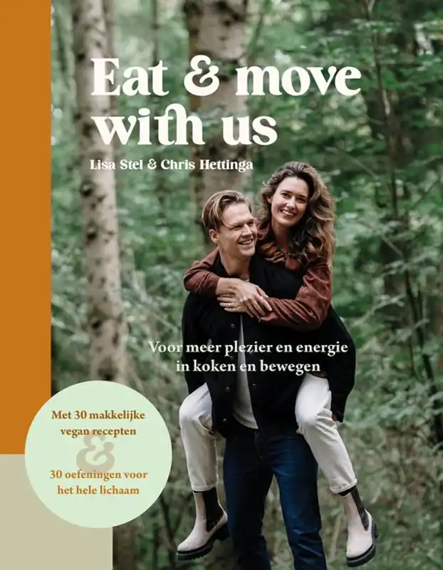Eat and move with us – kookboek met oefeningen - Lisa Stel & Chris Hettinga Flitsaanbieding