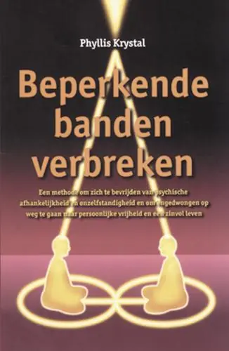 Tijdelijk Beschikbaar Beperkende banden verbreken - Phyllis Krystal