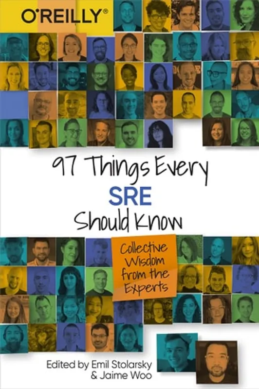 Flitsaanbieding 97 Things Every SRE Should Know Collective Wisdom from the Experts - Emil Stolarsky
