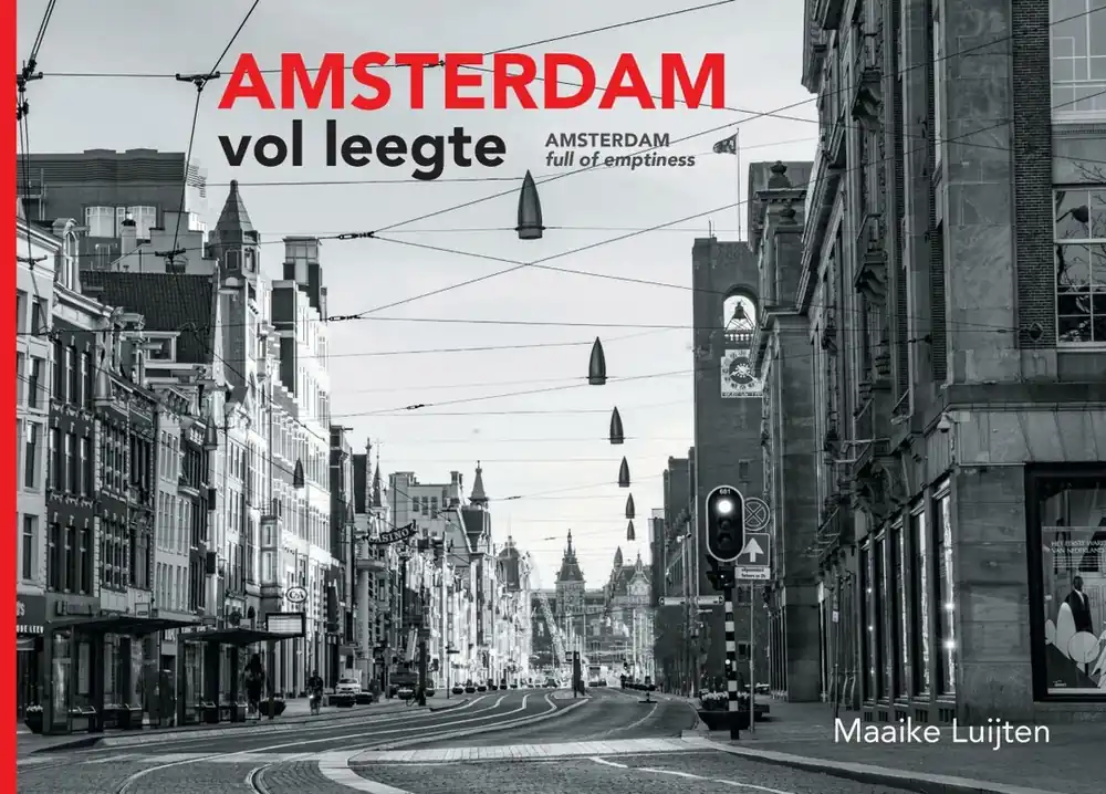 Amsterdam Vol Leegte - Maaike Luijten Uitverkoop