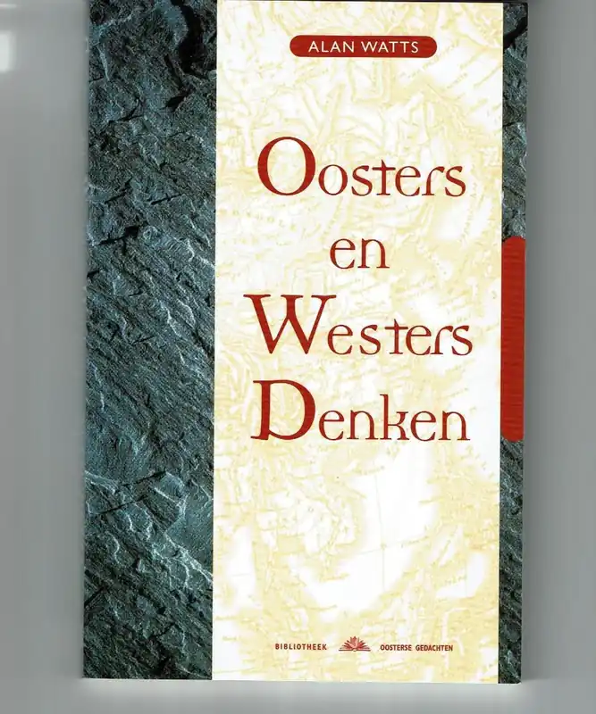 Oosters en westers denken - Alan W. Watts Snelle Levering