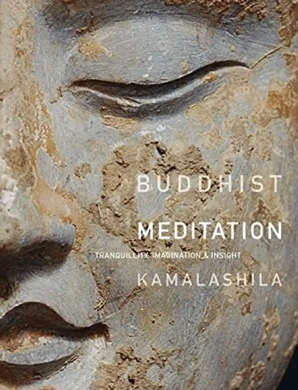 Beste Prijs Buddhist Meditation Tranquillity, Imagination and Insight - Kamalashila