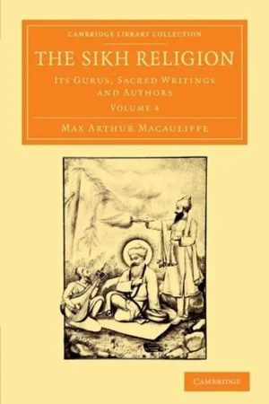 Betaalbaar The Sikh Religion Its Gurus, Sacred Writings and Authors - Max Arthur Macauliffe