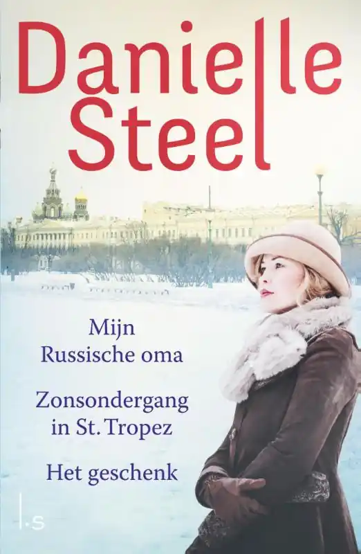 Aanbieding Mijn Russische oma ; Zonsondergang in St. Tropez ; Het geschenk - Danielle Steel