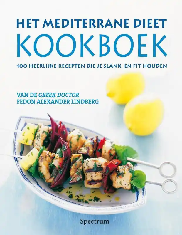 Premium Het mediterrane dieet kookboek - Fedon Alexander Lindberg
