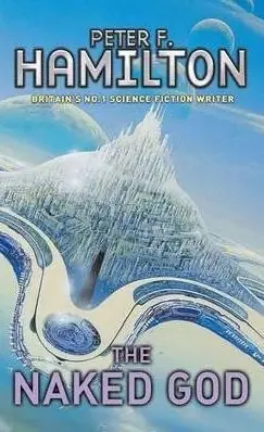 The Naked God - Peter F. Hamilton Superprijs