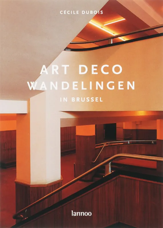Koop Vandaag Art deco wandelingen in Brussel - C. Dubois