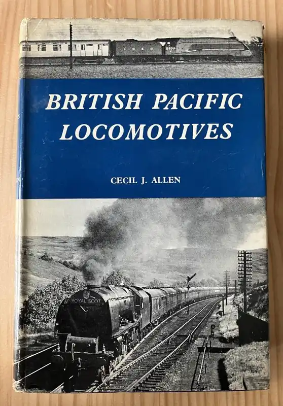 Premium British Pacific Locomotives - Allen, Cecil J.