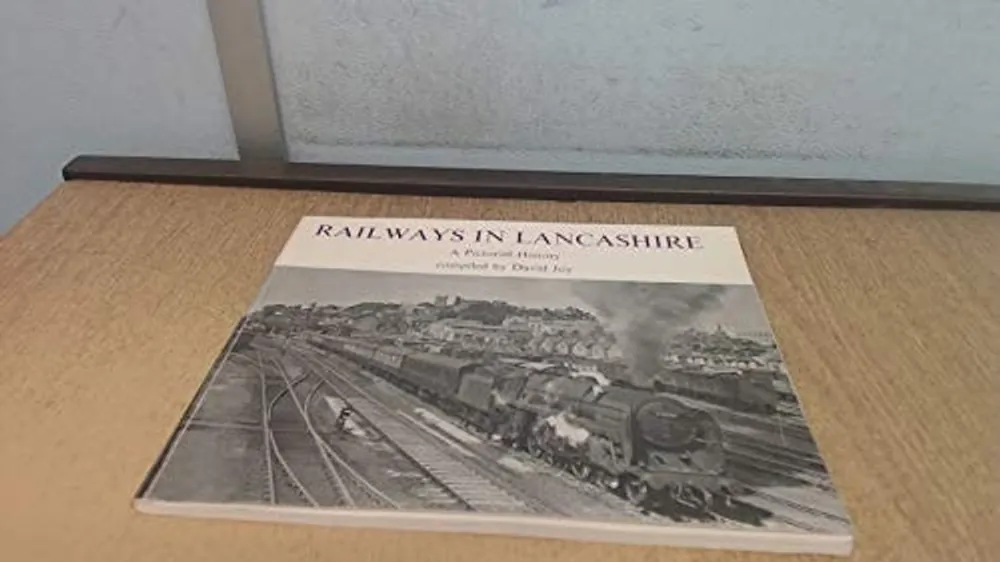 Hoge Kwaliteit Railways in Lancashire A Pictorial History - David Joy (edit)