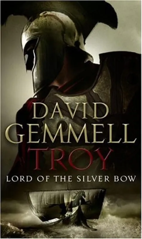 Lord of the Silver Bow, Troy #1 (Troy Trilogy) - David A. Gemmell Betrouwbaar