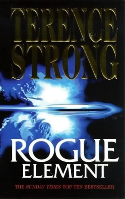 Tijdelijk Beschikbaar ROGUE ELEMENT - Terence Strong