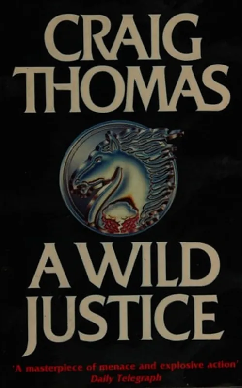 Superprijs A wild justice - Thomas Craig