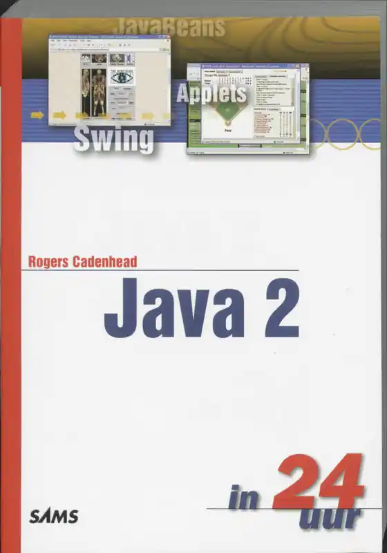 Java 2 in 24 uur - R. Cadenhead Gratis Verzending