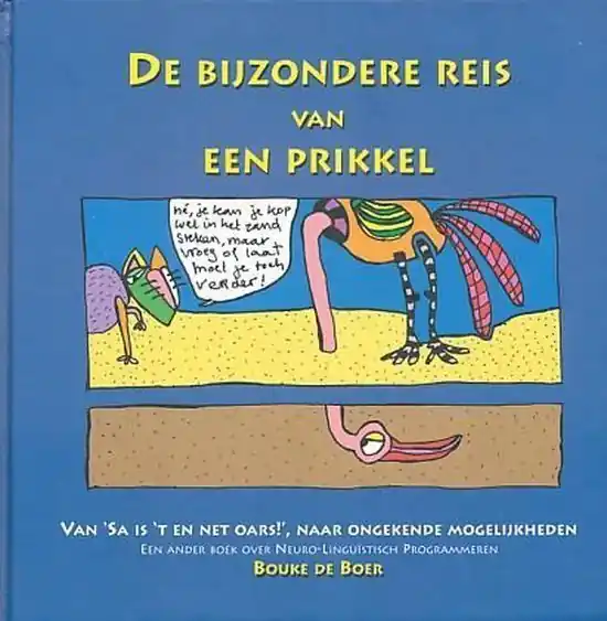 Bestseller De bijzondere reis van een prikkel - Berna de Boer