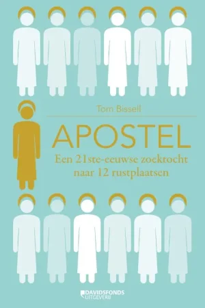 Apostel - Tom Bissell Alleen Vandaag