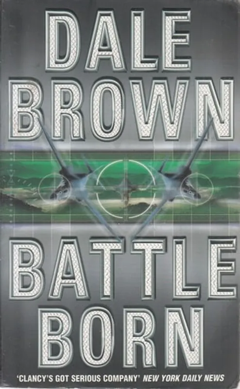 Battle Born - Dale Brown Beperkt Aanbod