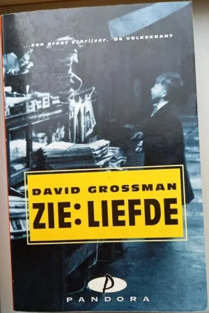 Zie: liefde - David Grossman Populair