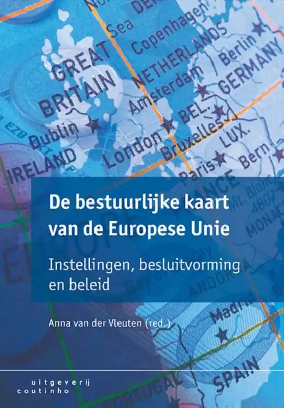 De bestuurlijke kaart van de Europese Unie - Anna van der Vleuten Nu Kopen