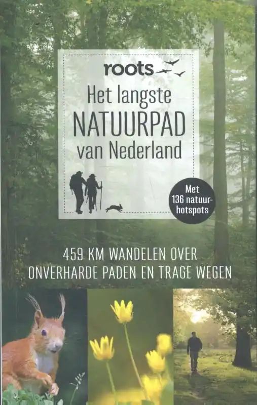 Direct Verzonden Het langste natuurpad van Nederland - Paul Böhre; Fanny Glazenburg; Niels Kooyman; Idde Lammers; Bob Luijks; Daniël Mulder; Diederik Plug; Caroline Vogel