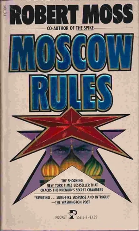 Betrouwbaar Moscow rules - Moss, Robert