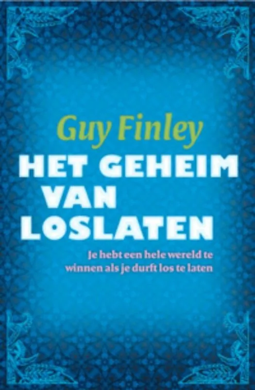 Nieuw Het geheim van loslaten - Guy Finley