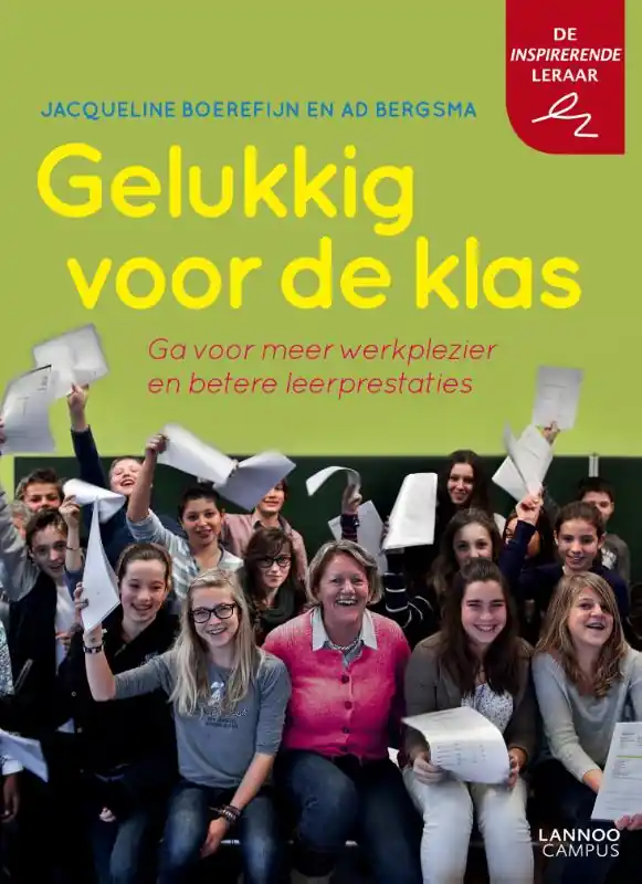 Speciale Aanbieding Gelukkig voor de klas - Jacqueline Boerefijn; Ad Bergsma