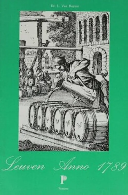 Direct Verzonden Leuven anno 1789 - L. Van Buyten